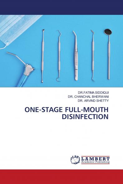 ONE-STAGE FULL-MOUTH DISINFECTION