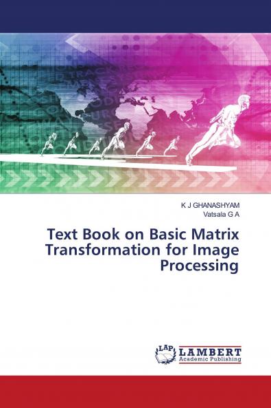 Text Book on Basic Matrix Transformation for Image Processing