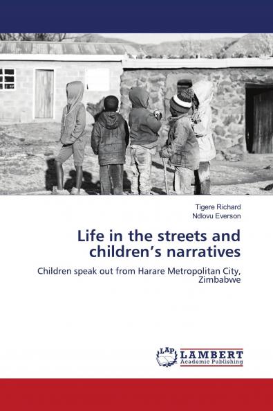 Life in the streets and children���s narratives