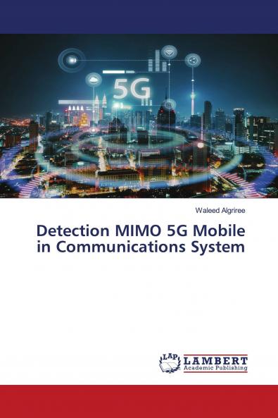 Detection MIMO 5G Mobile in Communications System