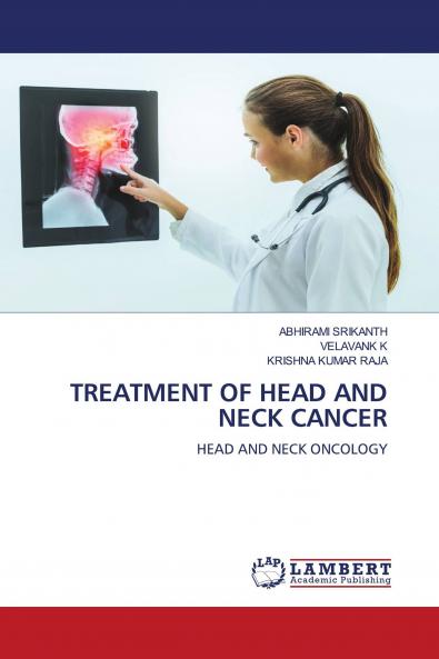 TREATMENT OF HEAD AND NECK CANCER
