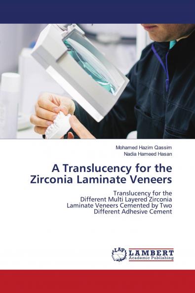 A Translucency for the Zirconia Laminate Veneers