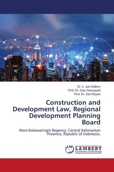 Construction and Development Law Regional Development Planning Board
