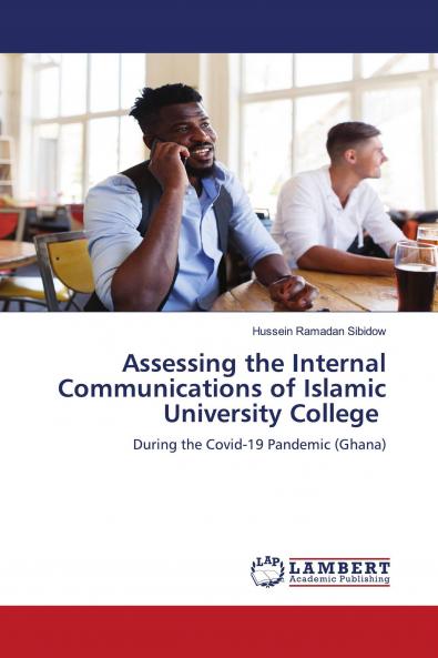 Assessing the Internal Communications of Islamic University College