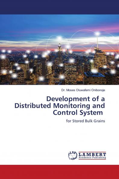 Development of a Distributed Monitoring and Control System