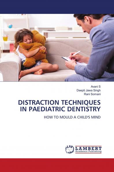 DISTRACTION TECHNIQUES IN PAEDIATRIC DENTISTRY