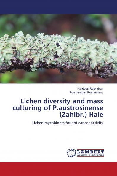Lichen diversity and mass culturing of P.austrosinense (Zahlbr.) Hale