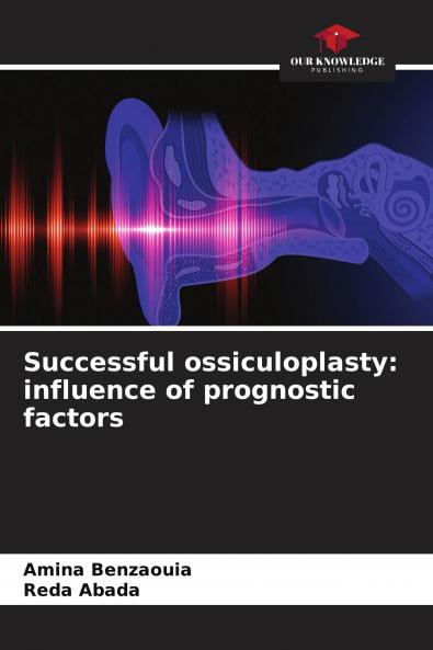 Successful ossiculoplasty
