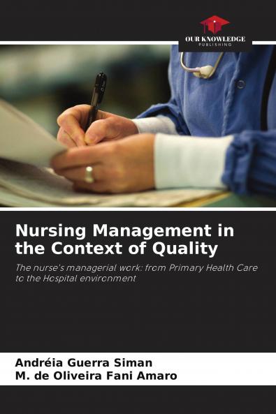Nursing Management in the Context of Quality