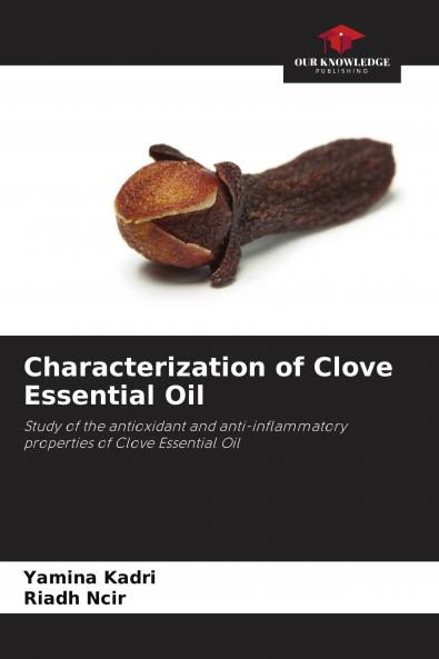 Characterization of Clove Essential Oil