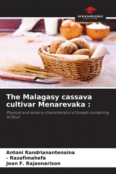The Malagasy cassava cultivar Menarevaka