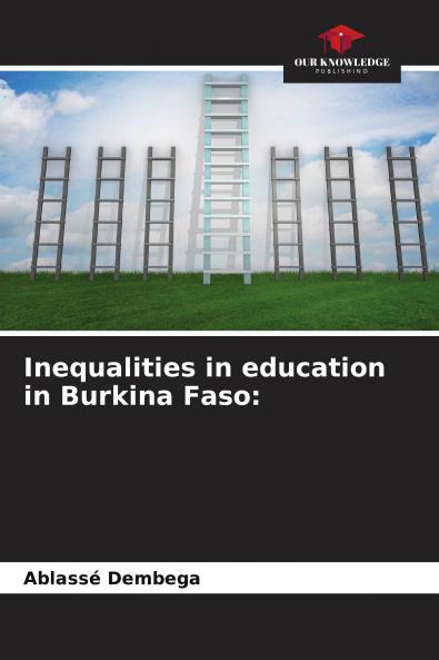 Inequalities in education in Burkina Faso