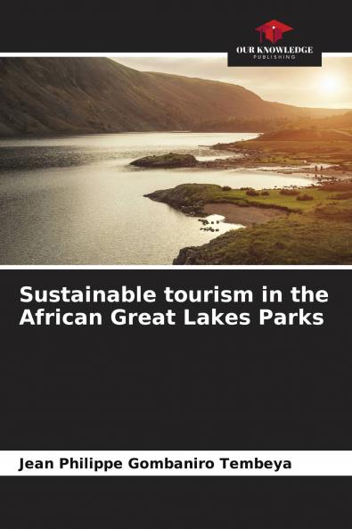 Sustainable tourism in the African Great Lakes Parks