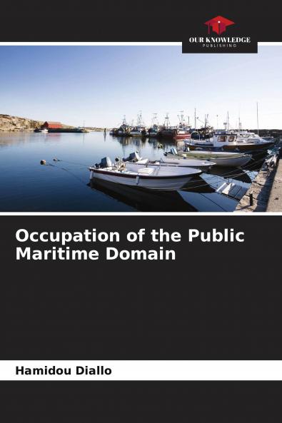 Occupation of the Public Maritime Domain