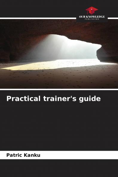 Practical trainer's guide