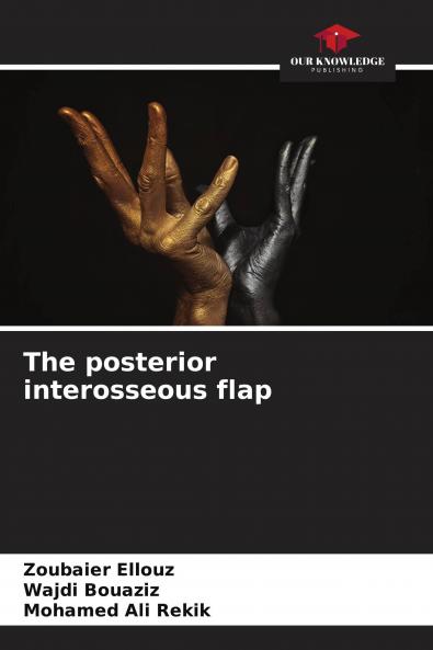 The posterior interosseous flap