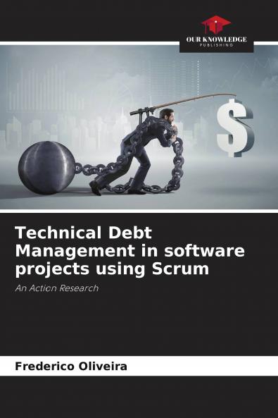 Technical Debt Management in software projects using Scrum