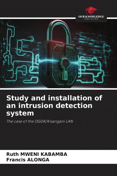 Study and installation of an intrusion detection system
