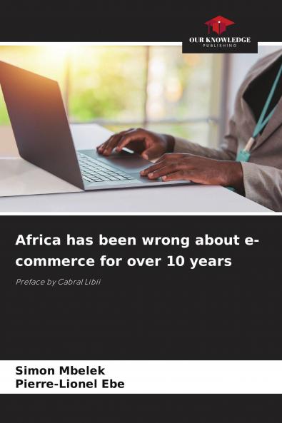 Africa has been wrong about e-commerce for over 10 years