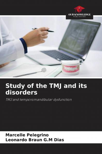 Study of the TMJ and its disorders