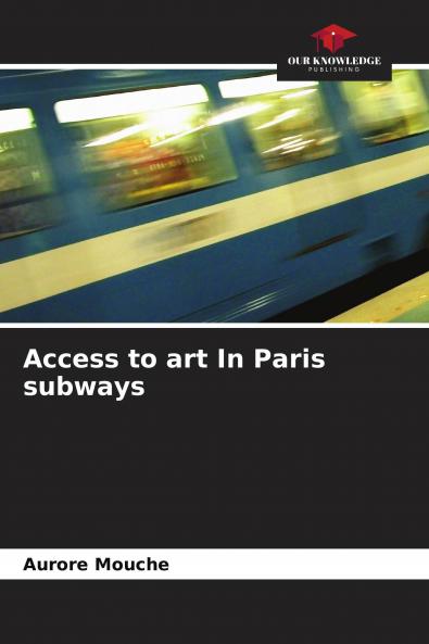 Access to art In Paris subways