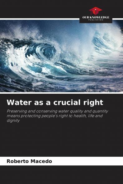 Water as a crucial right