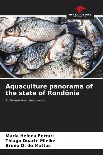 Aquaculture panorama of the state of Rond��nia