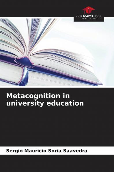 Metacognition in university education