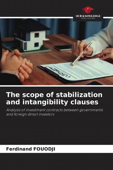 The scope of stabilization and intangibility clauses