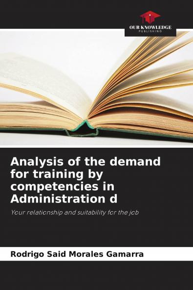 Analysis of the demand for training by competencies in Administration d