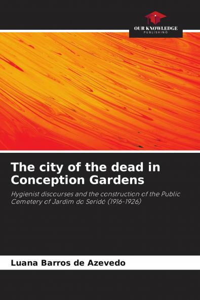 The city of the dead in Conception Gardens