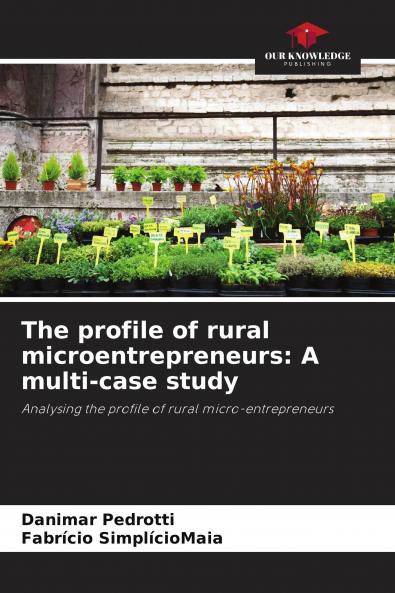 The profile of rural microentrepreneurs