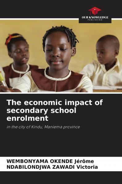 The economic impact of secondary school enrolment