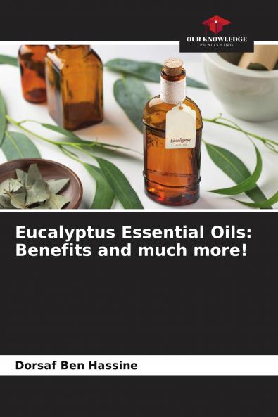 Eucalyptus Essential Oils
