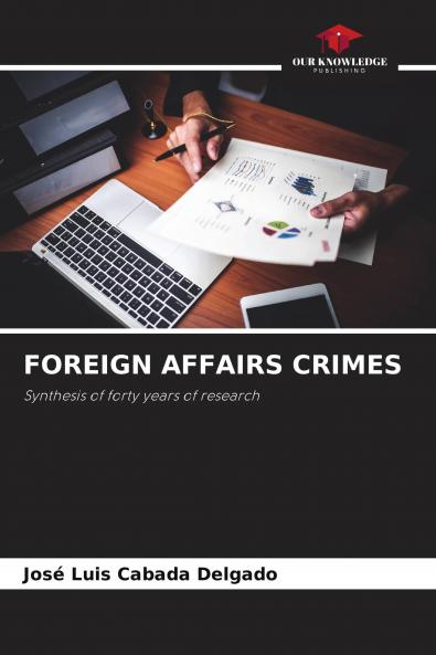 FOREIGN AFFAIRS CRIMES