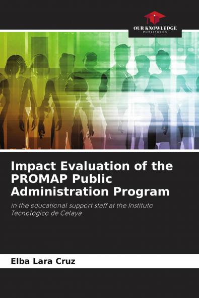Impact Evaluation of the PROMAP Public Administration Program