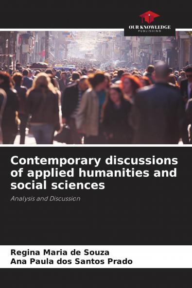 Contemporary discussions of applied humanities and social sciences