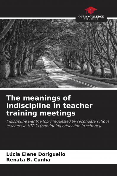 The meanings of indiscipline in teacher training meetings
