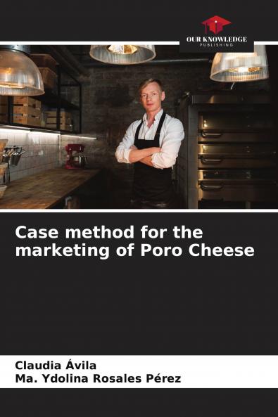 Case method for the marketing of Poro Cheese