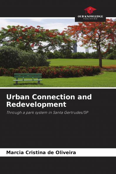 Urban Connection and Redevelopment