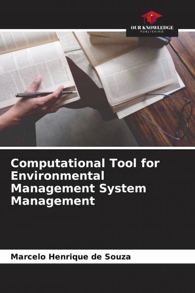 Computational Tool for Environmental Management System Management