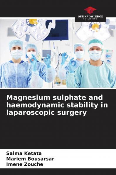 Magnesium sulphate and haemodynamic stability in laparoscopic surgery