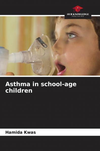 Asthma in school-age children