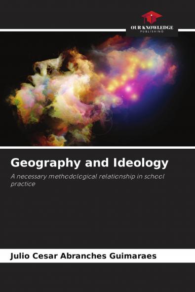 Geography and Ideology