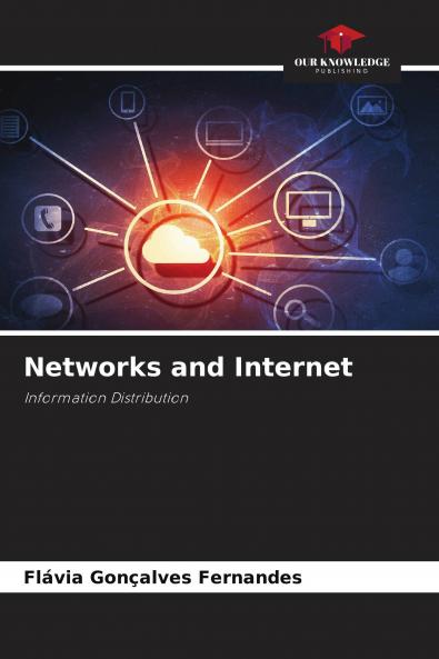 Networks and Internet