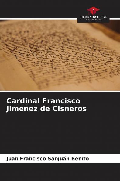 Cardinal Francisco Jimenez de Cisneros