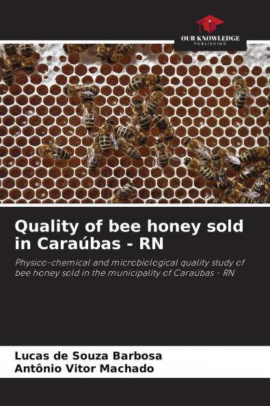 Quality of bee honey sold in Cara��bas - RN