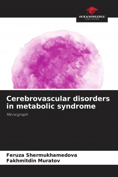 Cerebrovascular disorders in metabolic syndrome
