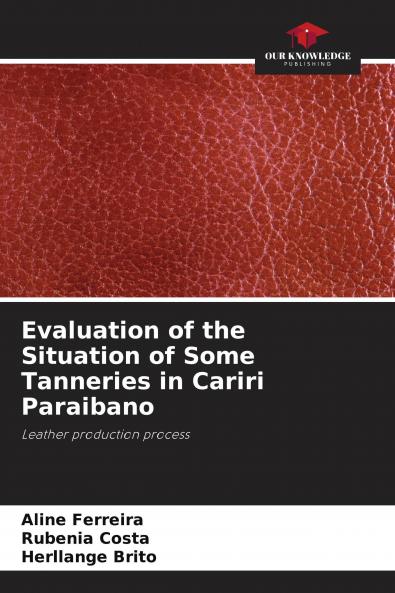 Evaluation of the Situation of Some Tanneries in Cariri Paraibano