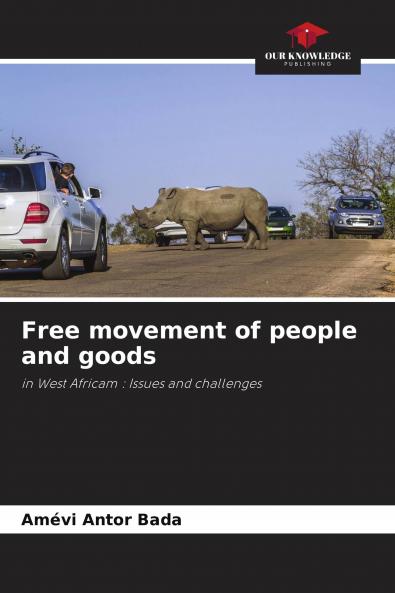 Free movement of people and goods